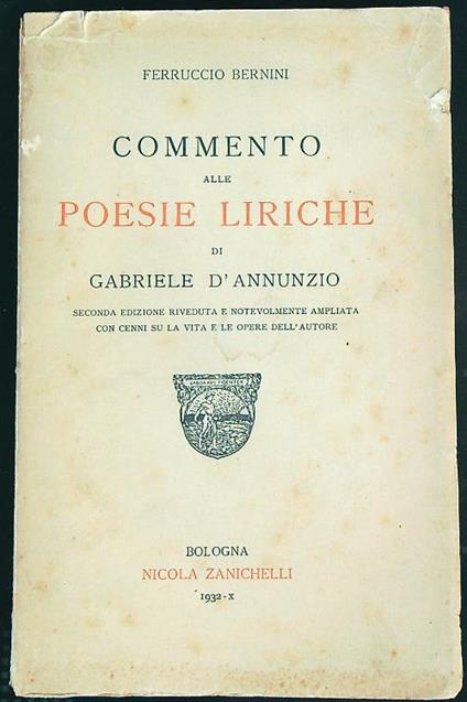 Commento alle poesie liriche di Gabriele D'Annunzio - Ferruccio Bernini - copertina