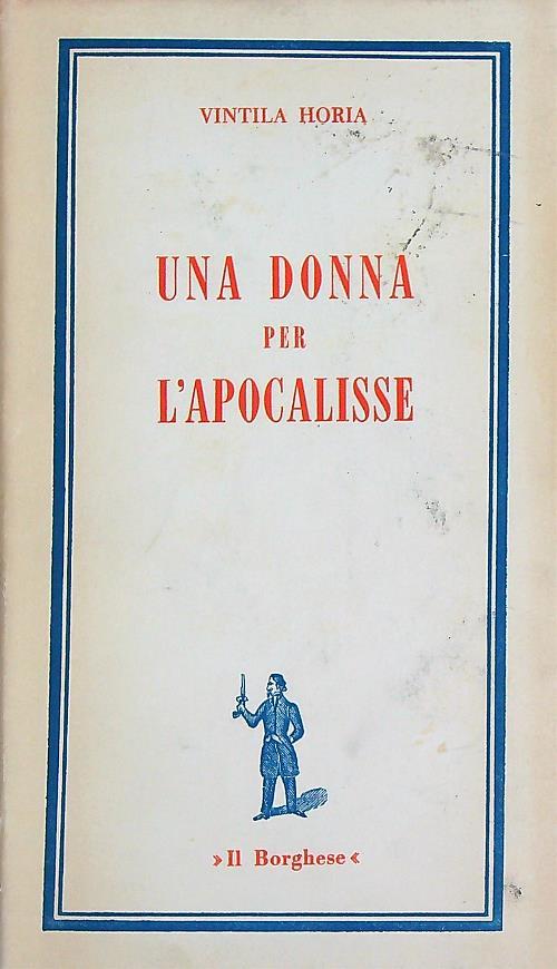 Una Donna per L'apocalisse   - Vintila Horia - copertina