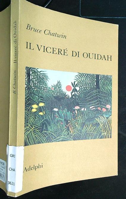 Il viceré di Ouidah  - Bruce Chatwin - copertina