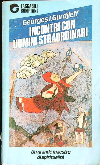 Incontri con uomini straordinari - Georges I. Gurdjieff - copertina