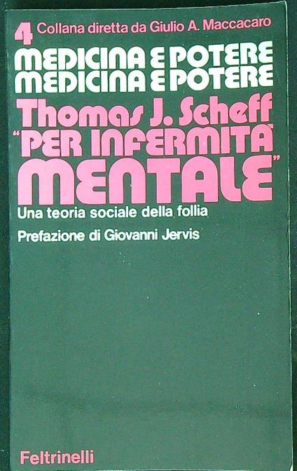 Per infermità mentale   - Thomas J. Scheff - copertina
