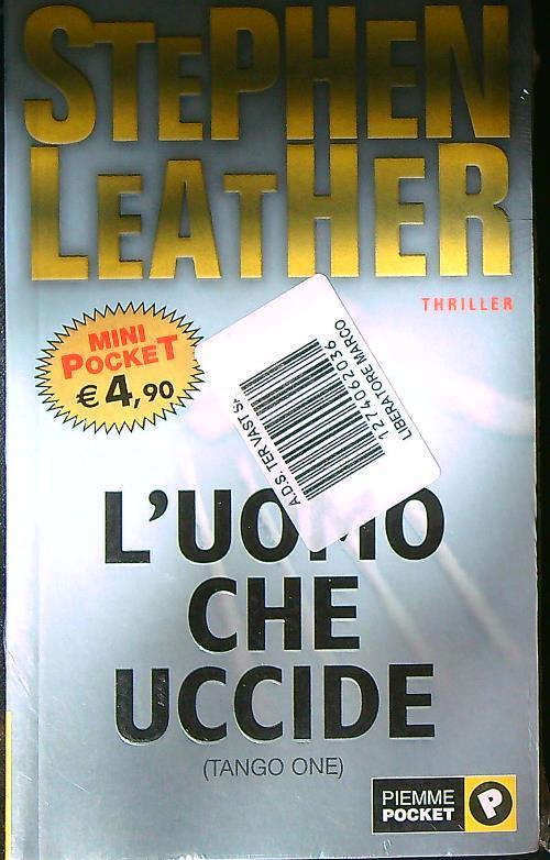 L' Uomo Che Uccide   - Stephen Leather - copertina