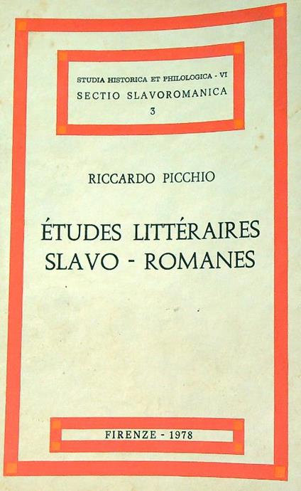 Etudes litteraires slavo-romanes   - Riccardo Picchio - copertina