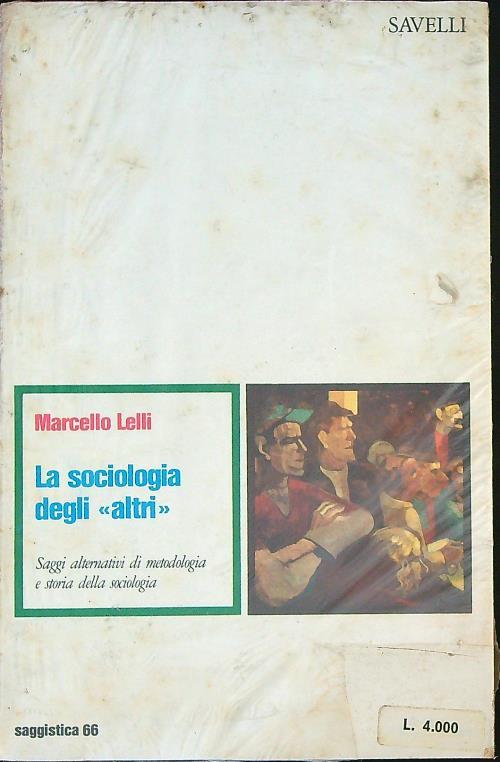 La sociologia degli altri   - Marcello Lelli - copertina