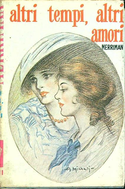 Altri tempi, altri amori   - Brian Merriman - copertina