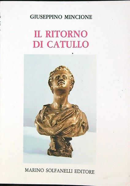 Il ritorno di catullo - Giuseppino Mincione - copertina