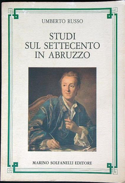 Studi sul settecento in Abruzzo - Umberto Russo - copertina