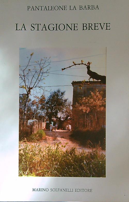 La stagione breve   - Pantaleone La Barba - copertina