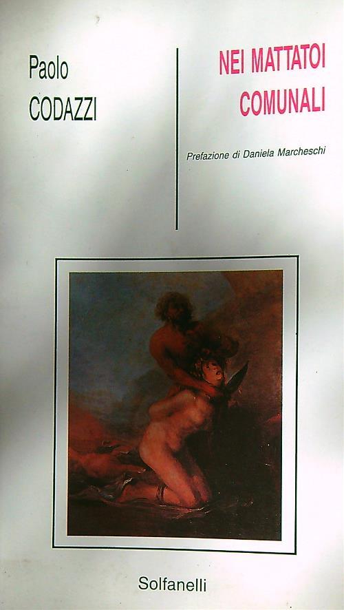 Nei mattatoi comunali - Paolo Codazzi - copertina