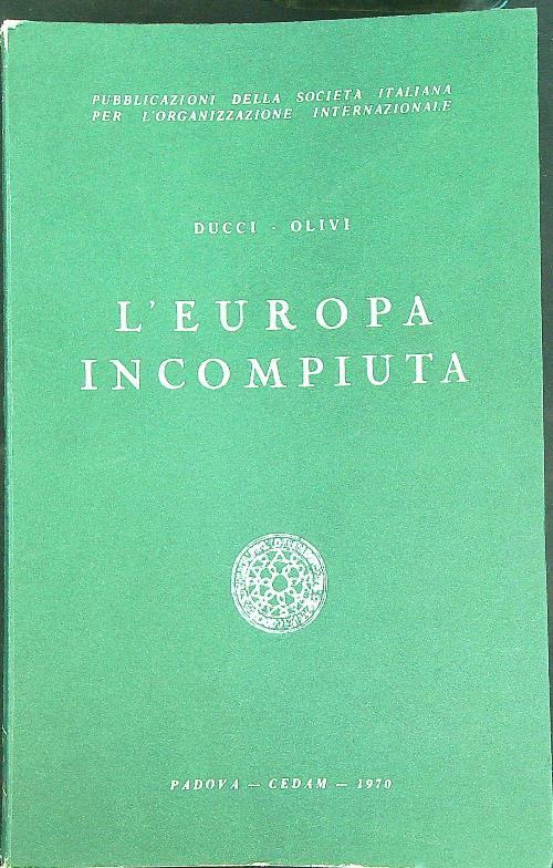 L' Europa incompiuta   - Roberto Ducci - copertina