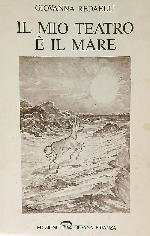 Il mio teatro è il mare - Giovanna Redaelli - copertina