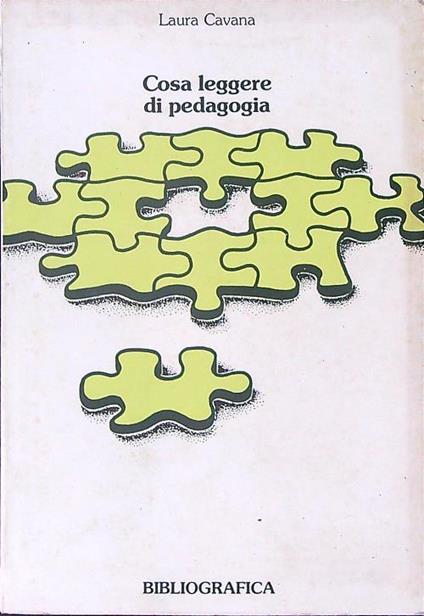 Cosa leggere di pedagogia - Laura Cavana - copertina
