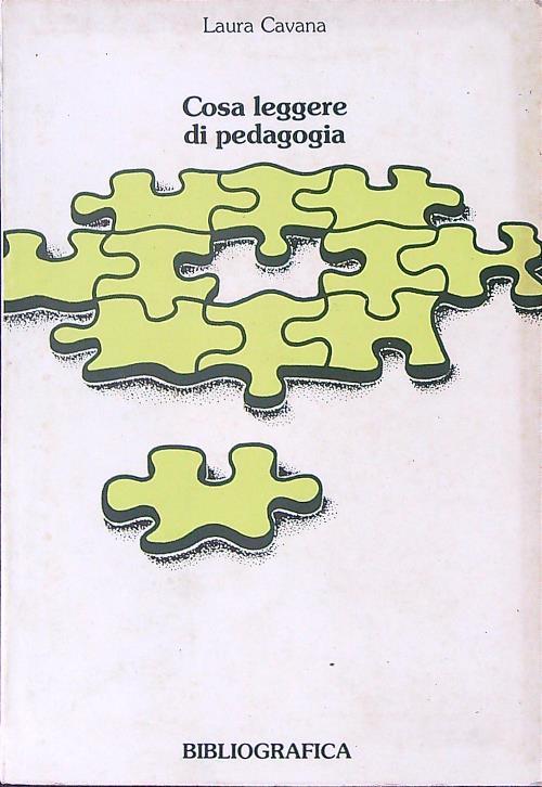 Cosa leggere di pedagogia - Laura Cavana - copertina