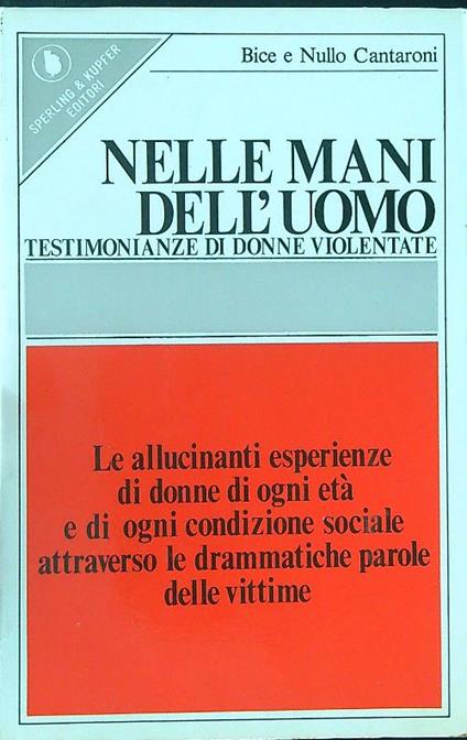 Nelle mani dell'uomo - Bice Cantaroni - copertina