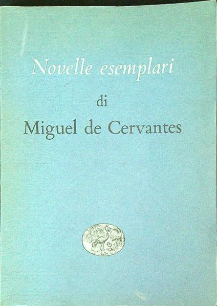 Novelle esemplari   - Miguel de Cervantes - copertina