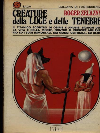 Creature della luce e delle tenebre - Roger Zelazny - copertina