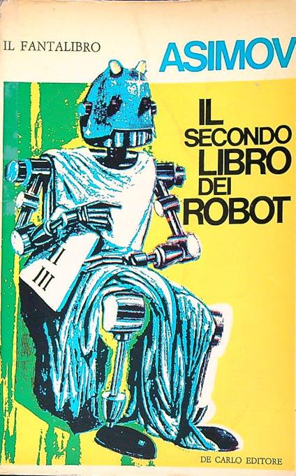 Il secondo libro dei robot   - Isaac Asimov - copertina