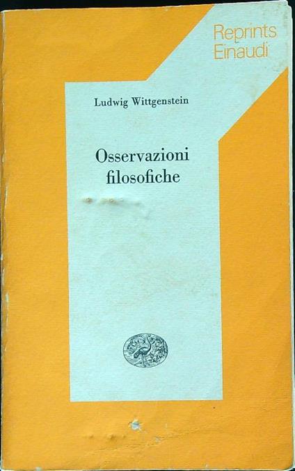 Osservazioni filosofiche  - Ludwig Wittgenstein - copertina