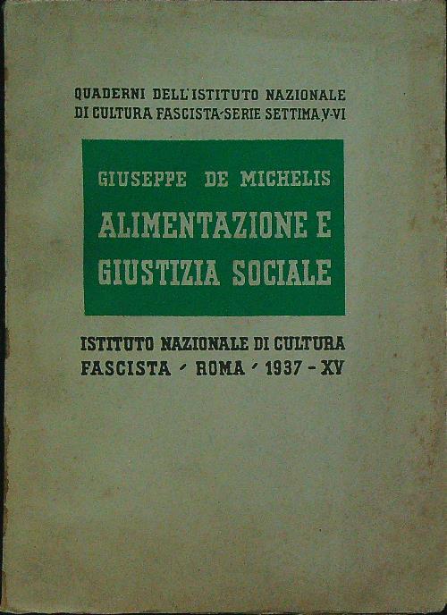 Alimentazione e giustizia sociale - Giuseppe De Michelis - copertina