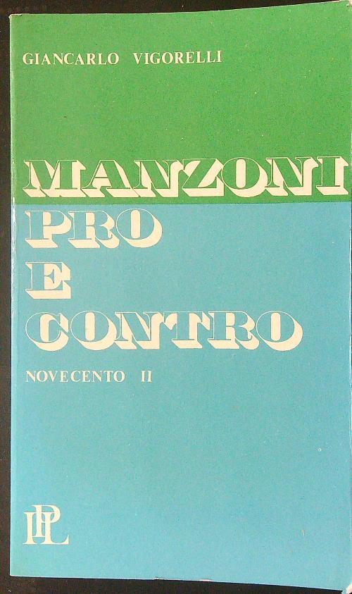 Manzoni Pro e contro 3 Novecento II - Giancarlo Vigorelli - copertina