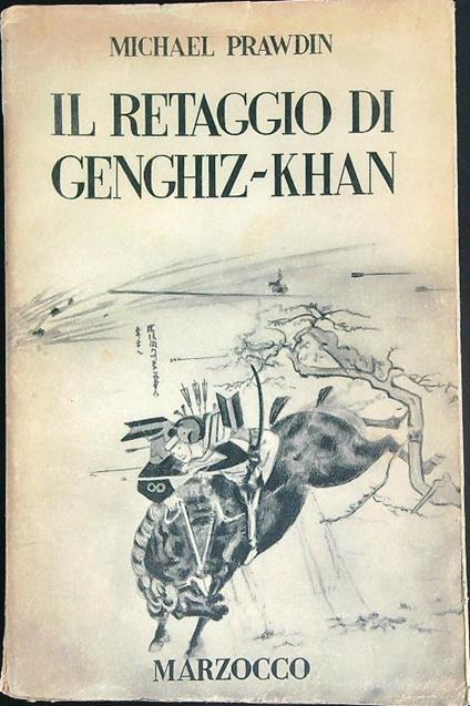 Il retaggio di Genghiz Khan  - Michael Prawdin - copertina