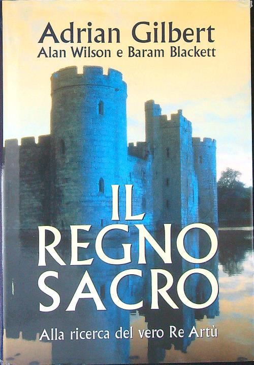 Il  regno sacro - Adrian Gilbert - copertina