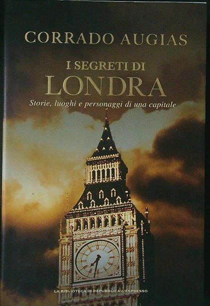 I  segreti di Londra - Corrado Augias - copertina