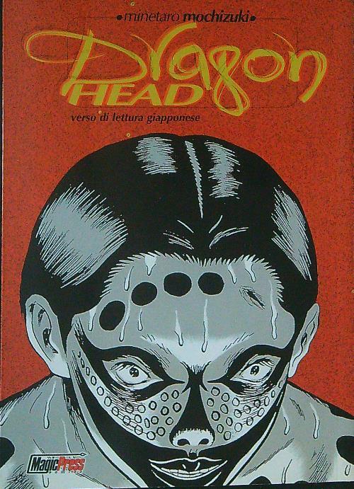 Dragon Head 2 - Minetaro Mochizuki - copertina