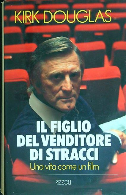 Il  figlio del vendicatore di stracci - Kirk Douglas - copertina