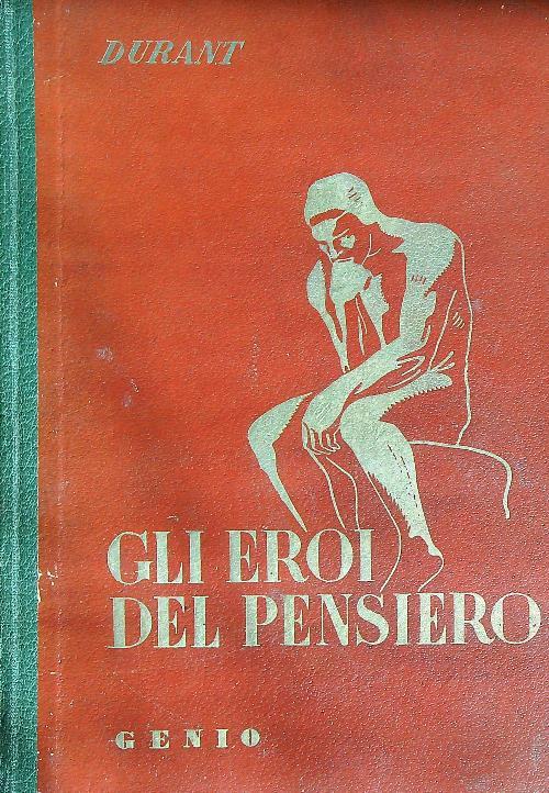 Gli eroi del pensiero  - Will Durant - copertina