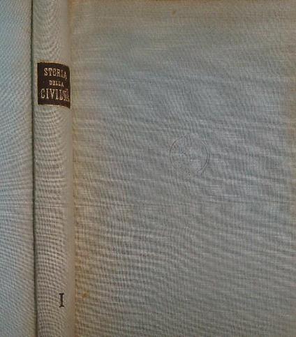 Storia della civiltà. Vol 1 - Angiolo M. Dell'Oro - copertina