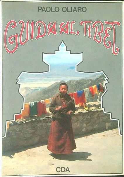 Guida al Tibet - Paolo Oliaro - copertina