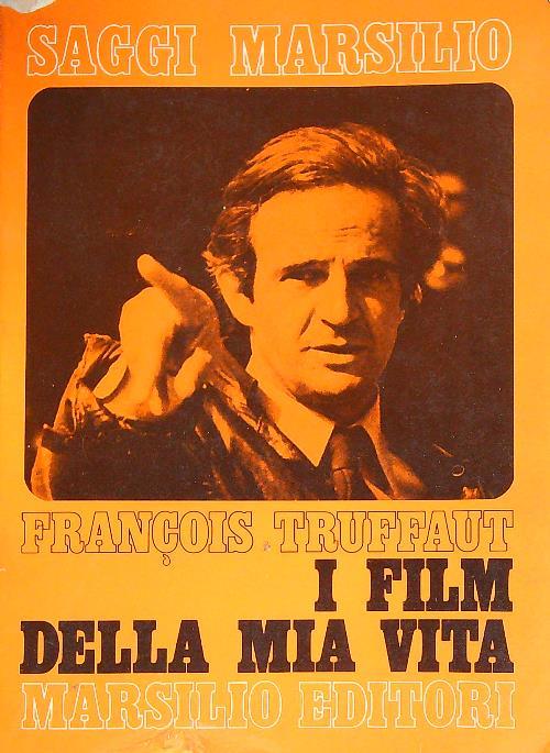 I film della mia vita   - François Truffaut - copertina