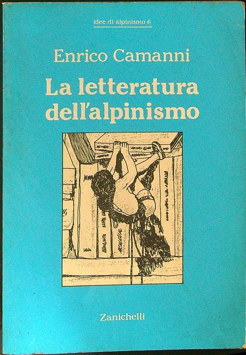 La  letteratura dell'alpinismo - Enrico Camanni - copertina