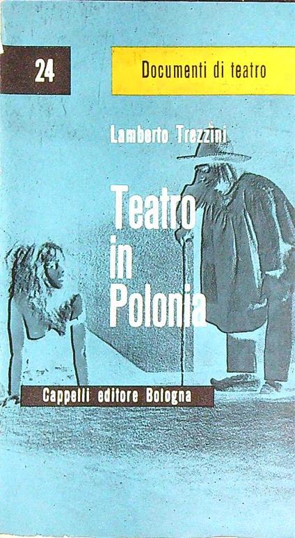 Teatro in Polonia   - Lamberto Trezzini - copertina