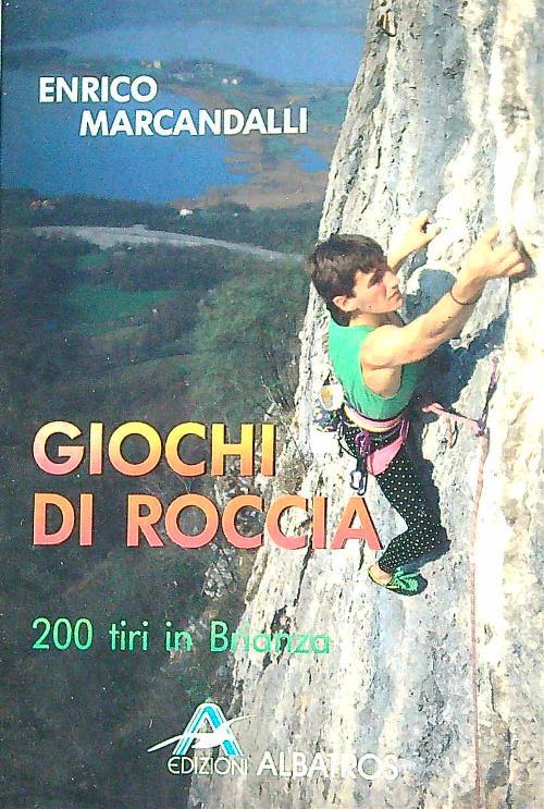 Giochi di roccia - Enrico Marcandalli - copertina