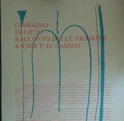 Racconto delle figurine & croce di cambio - Giannino Di Lieto - copertina