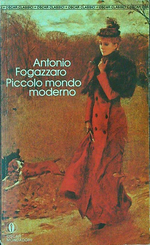 Piccolo mondo moderno - Antonio Fogazzaro - copertina