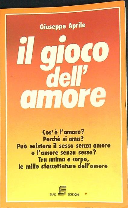 Il gioco dell'amore  - Giuseppe Aprile - copertina