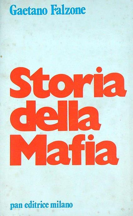 Storia della mafia - Gaetano Falzone - copertina