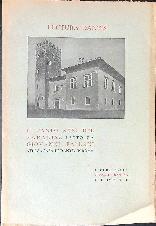 Il  canto XXXI del paradiso letto da Giovanni Fallani - Giovanni Fallani - copertina
