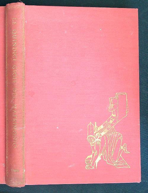 Le quindici gioie del matrimonio  - Ugo Dettore - copertina