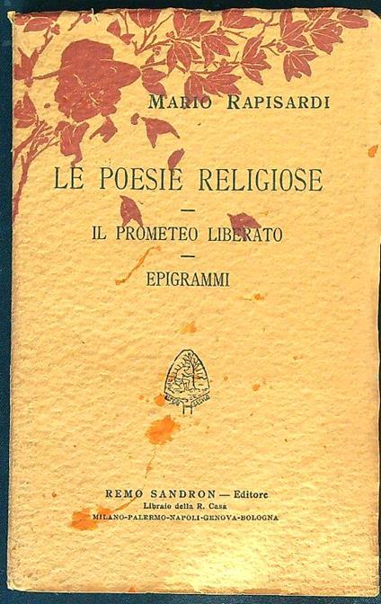 Le poesie religiose. Il Prometeo liberato  - Mario Rapisardi - copertina