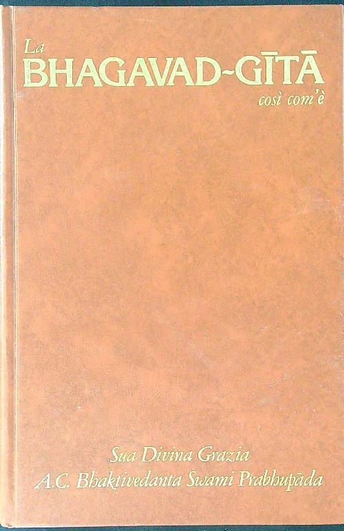 Bhagavad-Gita così com'è - A. C. Bhaktivedanta Swami Prabhupada - copertina