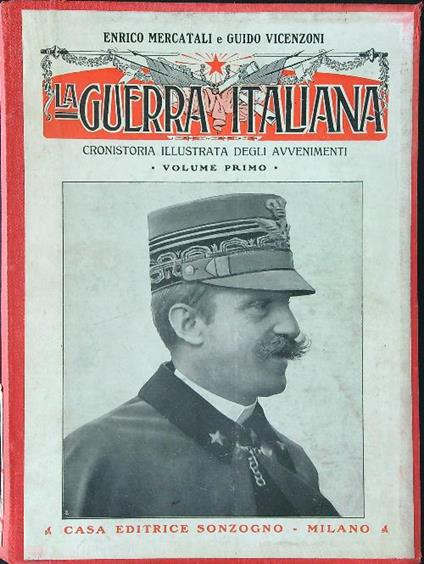 La  guerra Italiana Vol 1 - Enrico Mercatali,Guido Vincenzoni - copertina