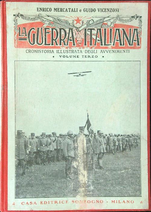 La  guerra Italiana Vol 3 - Enrico Mercatali,Guido Vincenzoni - copertina