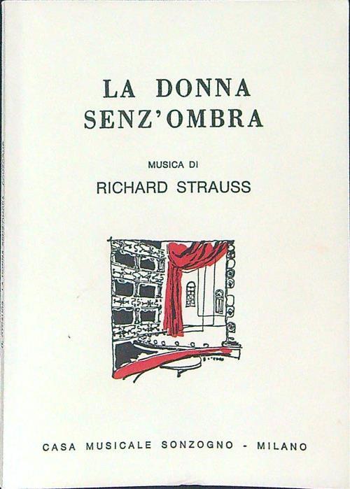 La  donna senz'ombra - Richard Strauss - copertina
