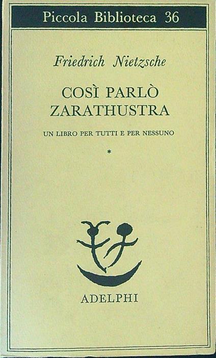 Così parlò Zarathustra Vol I - Friedrich Nietzsche - copertina