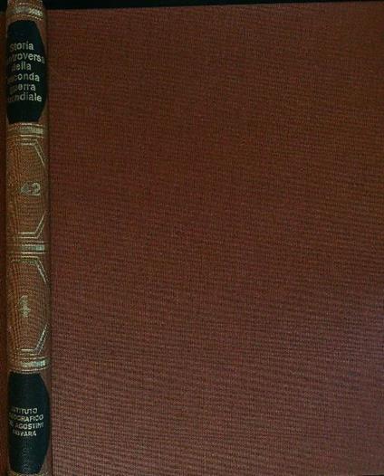 Storia controversa della Seconda Guerra Mondiale 4 1942 - Eddy Bauer - copertina