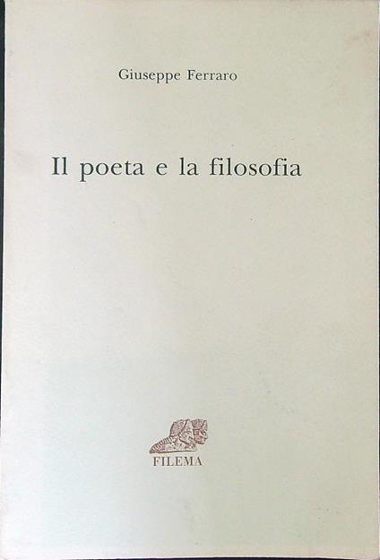 Il  poeta e la filosofia - Giuseppe Ferraro - copertina